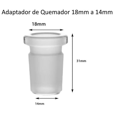 Adaptador de Quemador (18mm a 14mm)